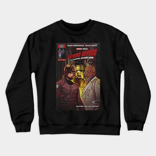 Fat Man Beyond - DareKevil Crewneck Sweatshirt by TheDarkNateReturns